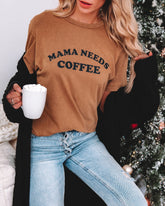 Mama Needs Coffee Cotton Tee Oshnow