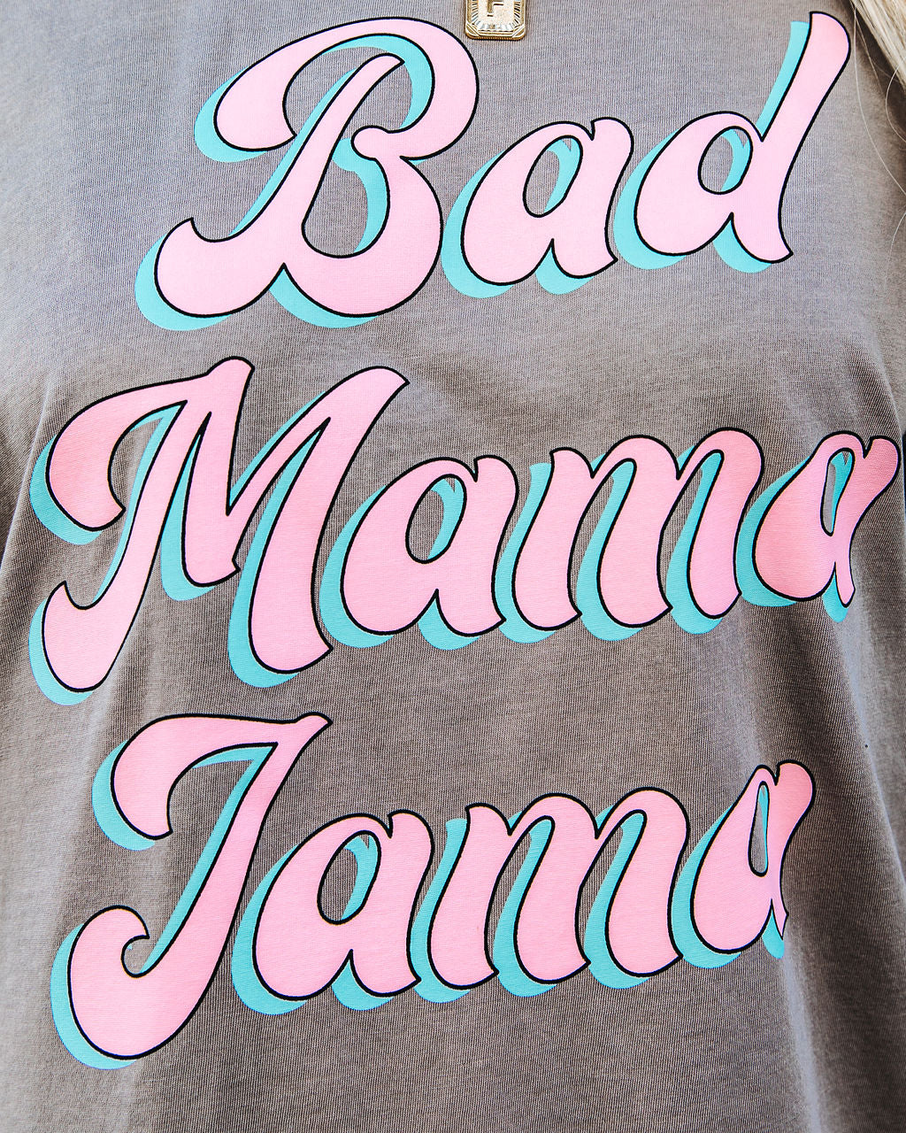 Bad Mama Jama Cotton Tee Oshnow