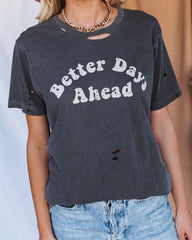 Better Days Ahead Distressed Cotton Tee Oshnow