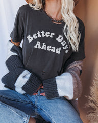 Better Days Ahead Distressed Cotton Tee Oshnow