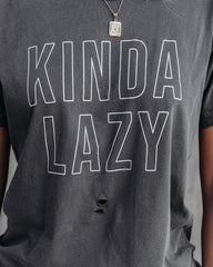 Kinda Lazy Distressed Cotton Tee Oshnow