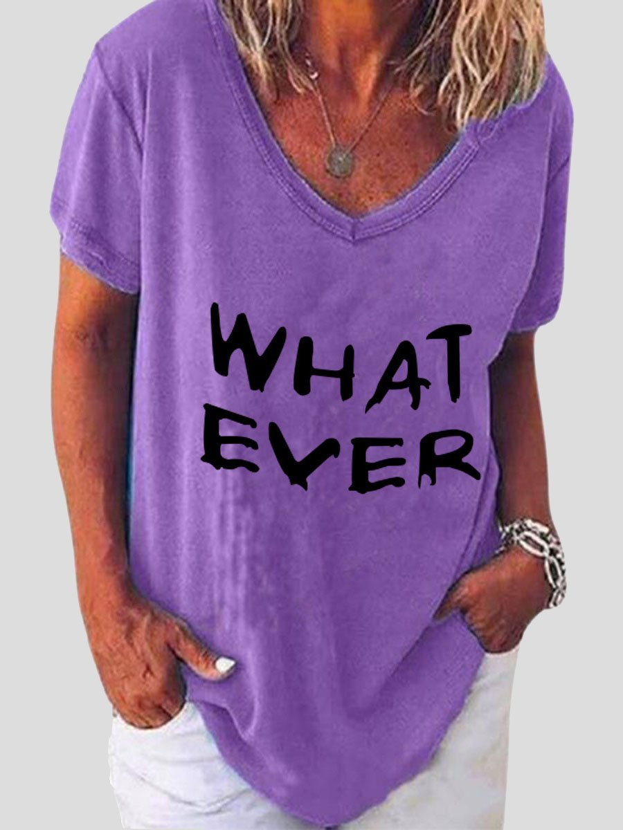 Whatever Letter Print Short Sleeve V-neck T-shirt Oshnow