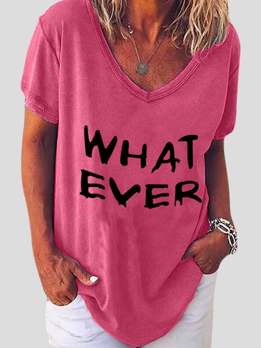 Whatever Letter Print Short Sleeve V-neck T-shirt Oshnow