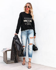 Only Good Vibes Cotton Blend Sweatshirt